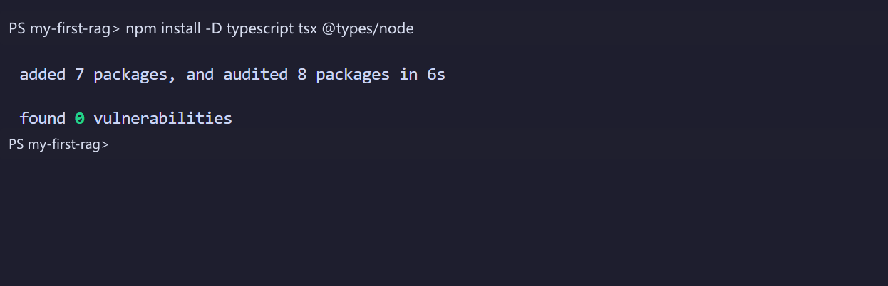安装 TypeScript、tsx 和 Node.js 类型后，npm 报告 0 个漏洞