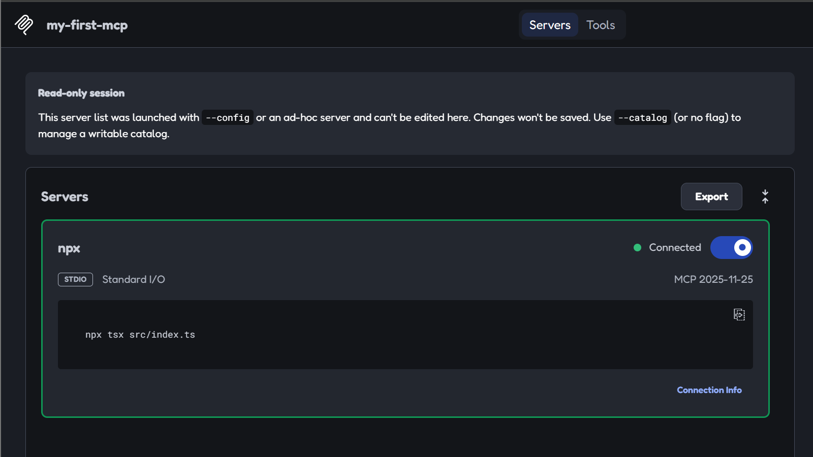 MCP Inspector 已通过 stdio 启动 npx tsx src/index.ts，Server 状态为 Connected